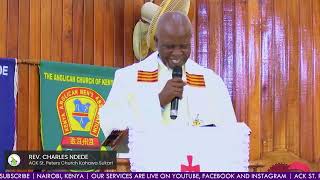 Rev. Charles Ndede Sermon - 19th January 2025 | ACK St. Peters Church Kahawa Sukari