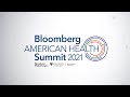 Bloomberg american health summit 2021