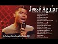 Jesse Aguiar - Novas Canções Gospel Atualizadas | MUSICAS GOSPEL  [NOVA LISTA] 🙏💖 CD Completo 2022