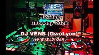 MIXTAPE RABODAY 2024 BY DJ VENS (GwoLyon)