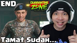 Tamat Sudah, Dapet Good Ending - Quarantine Zone Indonesia Part 8