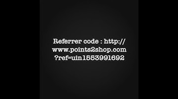Points2shop referrer code : https://www.points2shop.com?ref=uin1553991692