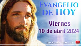 Evangelio de HOY. Viernes 19 de abril 2024 Jn 6,52-59