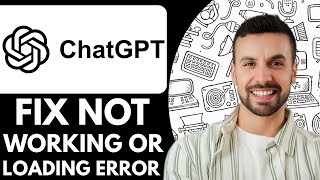 NEW! How to Fix ChatGPT Not Working or Loading Error - 2025 (NEW METHOD) How To Fix Chatgpt Not Working Or Loading Error 2025