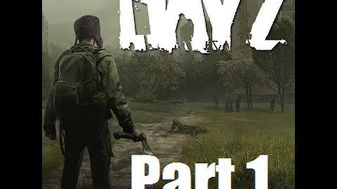 Dayz Standalone survival - The Quest to The NWAF Part 1
