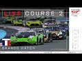 Live  course 2  brands hatch  fanatec gt europe 2024 franais