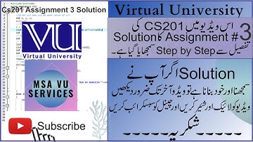CS201 Assignment 3 Solution, cs201 assignment 3, cs201 assignment 3 solution with file,cs,#cs201,#vu