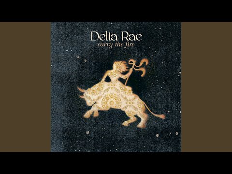 Is There Anyone Out There - Delta Rae video