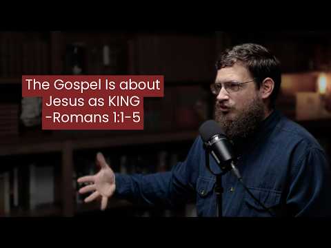 The Gospel Is about Jesus as KING - Marlin Sommers