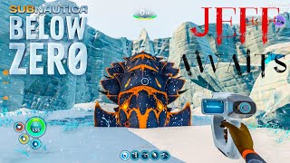 Subnautica: Below Zero | Jeff Speaks | EP. 11