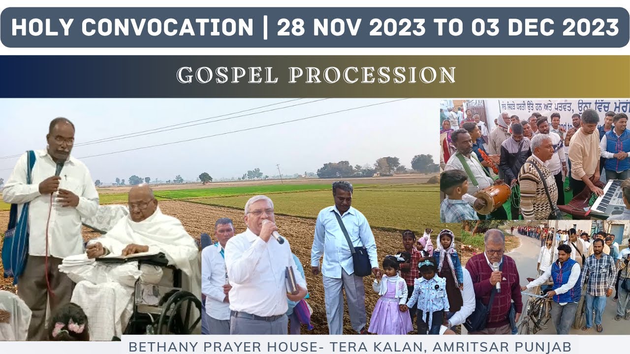 GOSPEL PROCESSION IN TERA KALAN VILLAGE | PUNJAB HOLY CONVOCATION 2023 | BETHANY PRAYER HOUSE