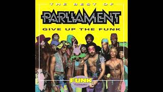 Up for the Down Stroke - Parliament