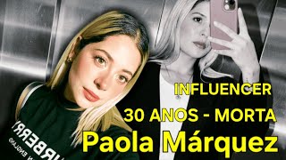 A estranha morte de Paola Márquez