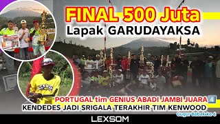 🔴 Doorrr..., FINAL Event 500 Juta Lapak GARUDAYAKSA ‼️ MINATO vs MERDEKA; 🔥🔥🔥🔥