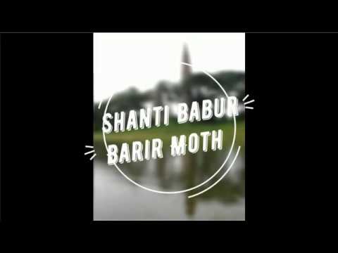 Shanti Babur Barir Moth,munshiganj