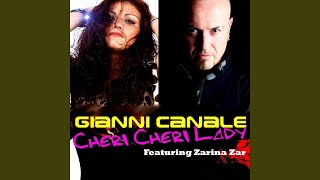Cheri Cheri Lady (Original European Extended Mix) - Gianni Canale