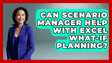 Can Scenario Manager Help With Excel What-If Planning? - Docs and Sheets Pro