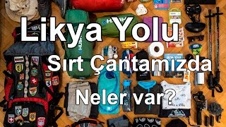 Likya Yolu Sırt Çantamızda Neler var?