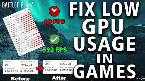 How to Fix Low GPU Usage in Games - Full Guide