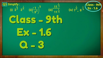 Class - 9th, Ex - 1.6, Q 3 ( NUMBER SYSTEM ) CBSE NCERT