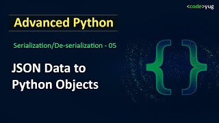 JSON in python | JSON to Python Dictionary Conversion | Advanced Python Tutorial