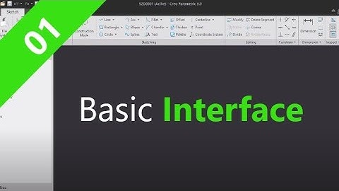PTC Creo Tutorial : 1. Starting with Basic Interface in Hindi