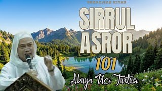 Ngaji Kitab Sirrul Asror Bagian 101  Belajar Ilmu Kewalian  Abuya Uci