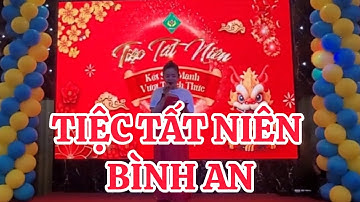 TOÀN CẢNH TIỆC TẤT NIÊN CÔNG TY TNHH PHÒNG KHÁM ĐA KHOA BÌNH AN