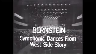 Bernstein - West Side Story Symphonic Dances (Bernstein/NYPO 1963)
