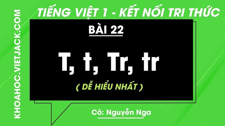 Bài văn tiếng việt lớp 1 trang 56 năm 2024