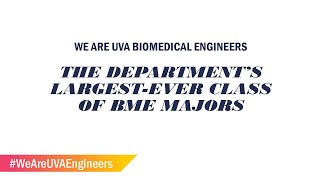 Video Slideshow for the BME Undergraduate Class of 2021 #WeAreUVAEngineers #UVAGrad