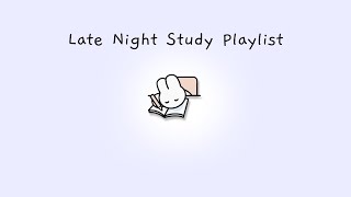 𝓟𝓵𝓪𝔂𝓵𝓲𝓼𝓽 | late night study/soft playlist ⋆𐙚₊˚⊹♡ screenshot 4
