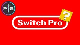 Nintendo Switch Pro?