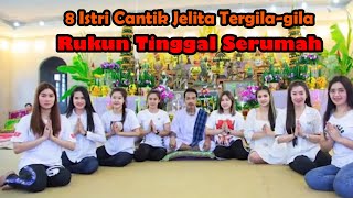 5 FAKTA MENARIK! 8 ISTRI MUDA CANTIK JELITA HIDUP SERUMAH & TERGILA-GILA DENGAN PRIA THAILAND!!