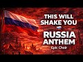 THIS RUSSIAN ANTHEM WILL GIVE YOU CHILLS 🇷🇺❄️