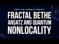 🎙️Episode 87-SG: Fractal Bethe Ansatz and Quantum Nonlocality
