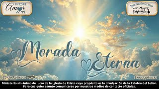 MORADA ETERNA - Por Amor a Ti - Revista Mujer Cristiana