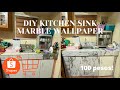 DIY Kitchen Sink Marble Wallpaper Installation (100 pesos lang!!)