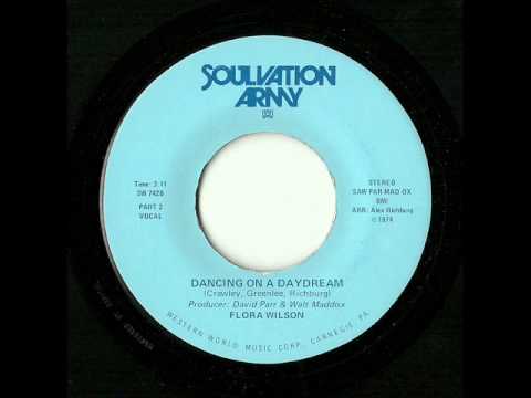Flora Wilson - Dancing On A Daydream (Soulvation Army)