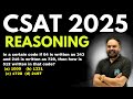 In a certain code if 64 is written as 343 and 216 is written as 729, then how is 512 ..|| CSAT2025
