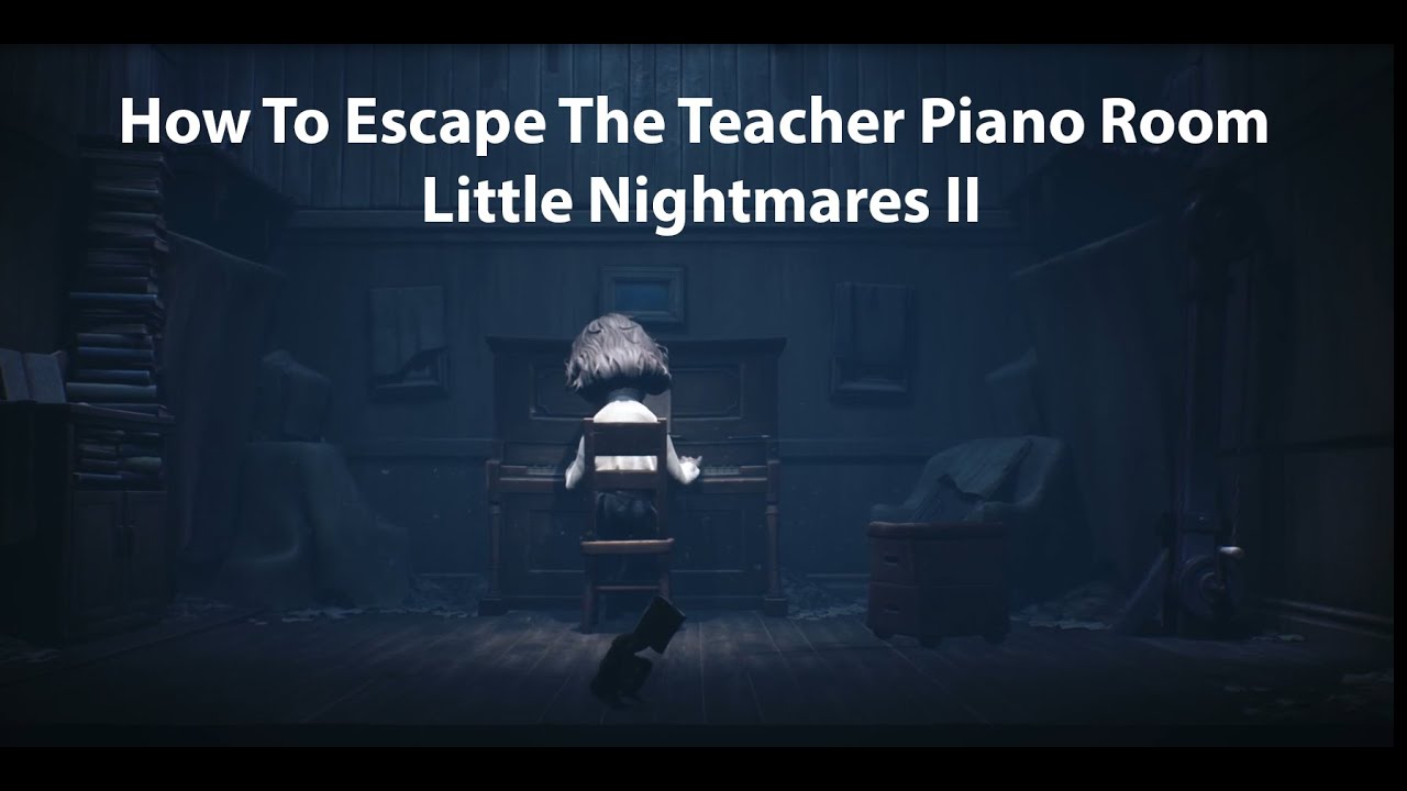 little nightmares 2 teacher little nightmares 2 teacher