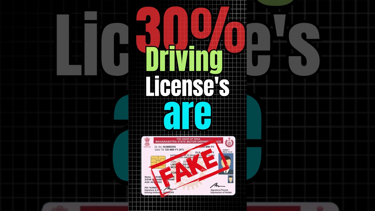 30% Indian's have fake Driving Licence😯 