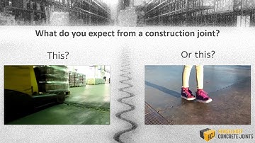 What do you expect from a construction joint?