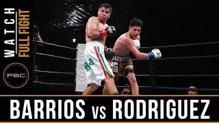 Barrios vs Rodriguez FULL FIGHT: June 11, 2017 - PBC on FS1