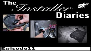 The Installer Diaries episode 11, so your woofer makes a funny noise