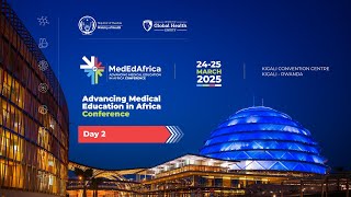 MedEdAfrica2025: Panel Discussion and the Closing Ceremony