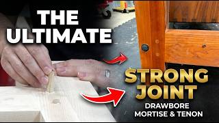 How to Make a Drawbore Mortise & Tenon Joint