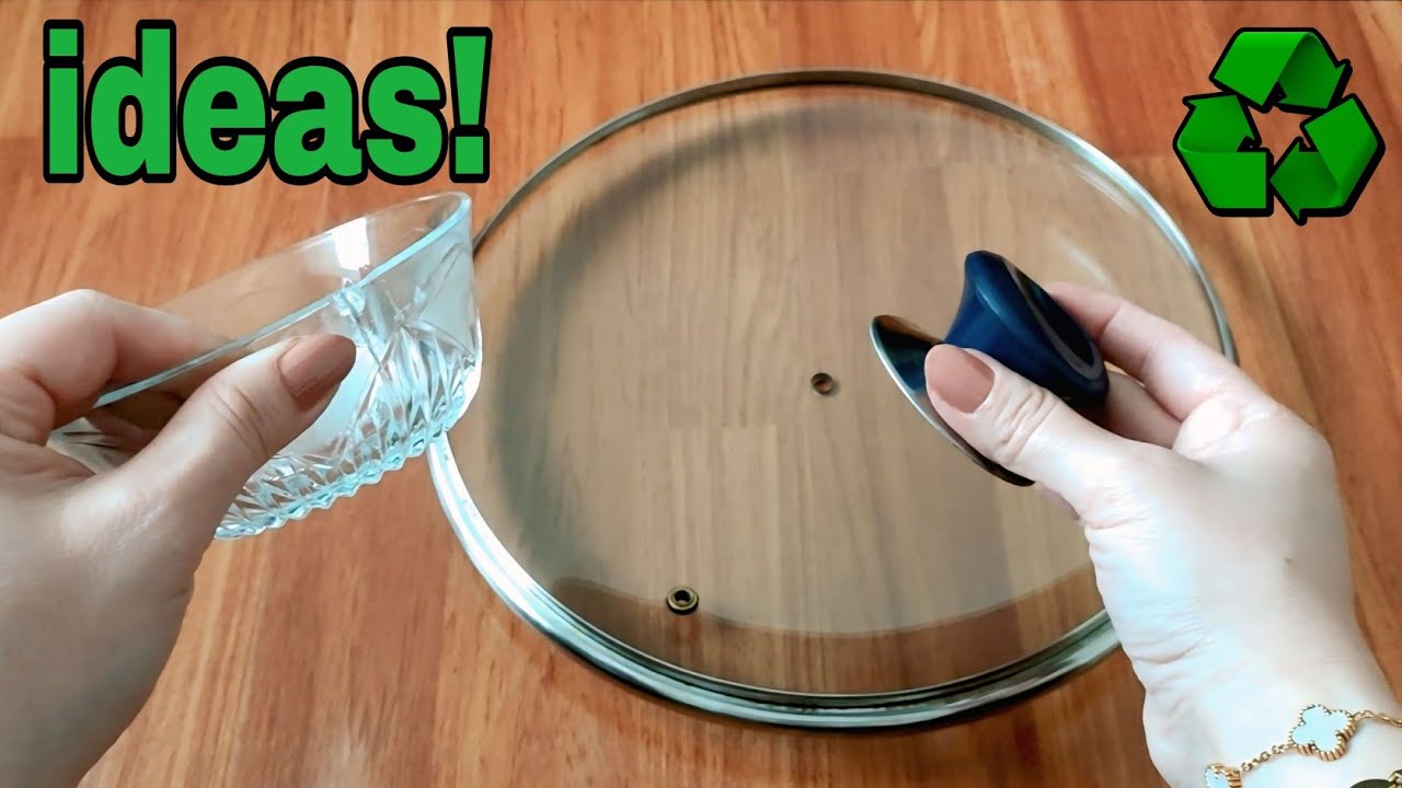 📣 DO NOT THROW IT AWAY❗ WHAT DO YOU THINK I DID WITH THE BROKEN POT LID AND THE BROKEN GLASS BOWL?