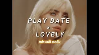 Play Date Lovely - Mix Edit Audio