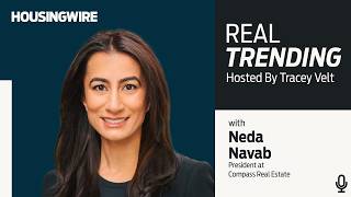 Compass President Neda Navab on what she learned from 11,000 Compass agents